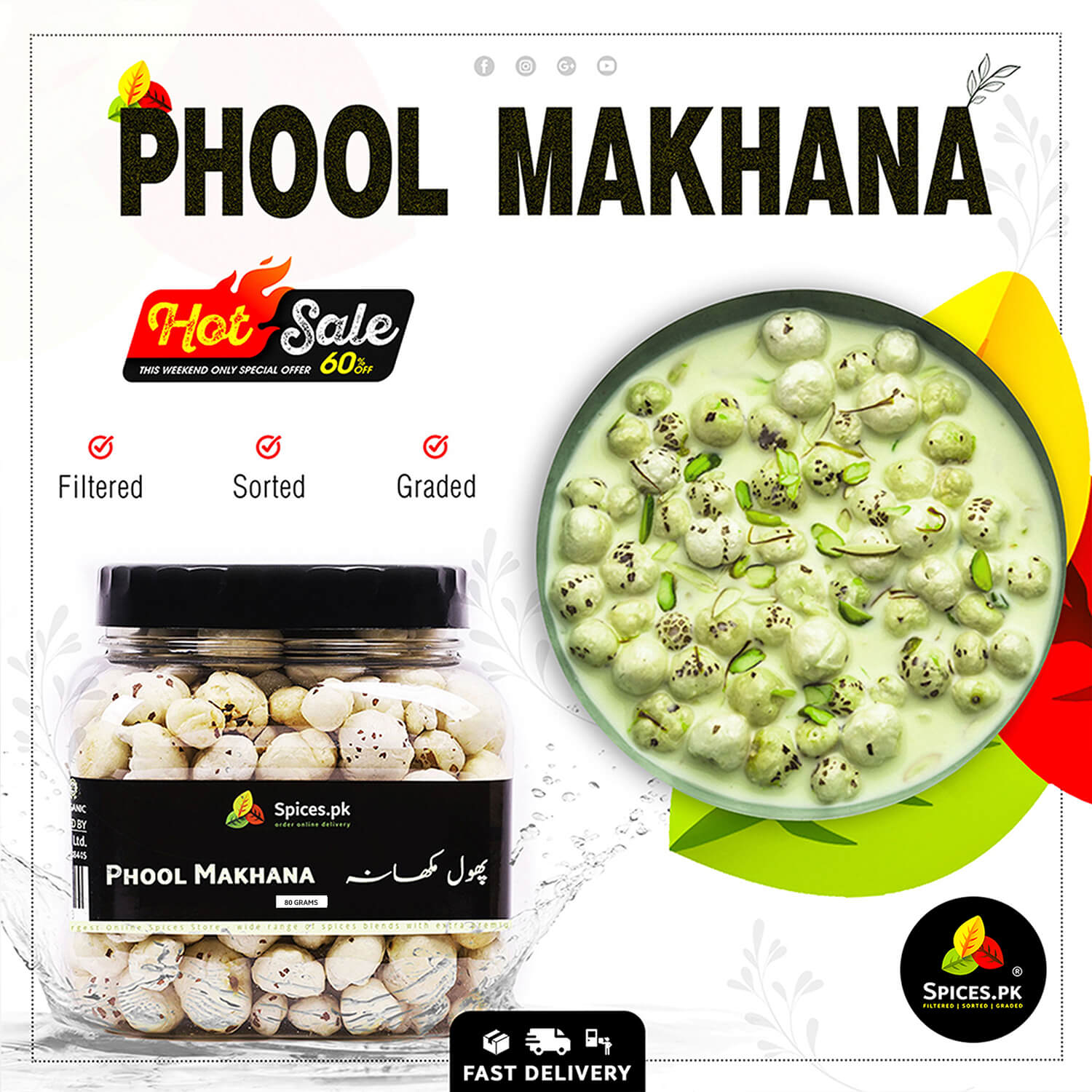 organic-phool-makhana-fox-nuts-spices-pkAdvertisement for Phool Makhana showing a jar and a bowl of the product with Spices.pk branding.