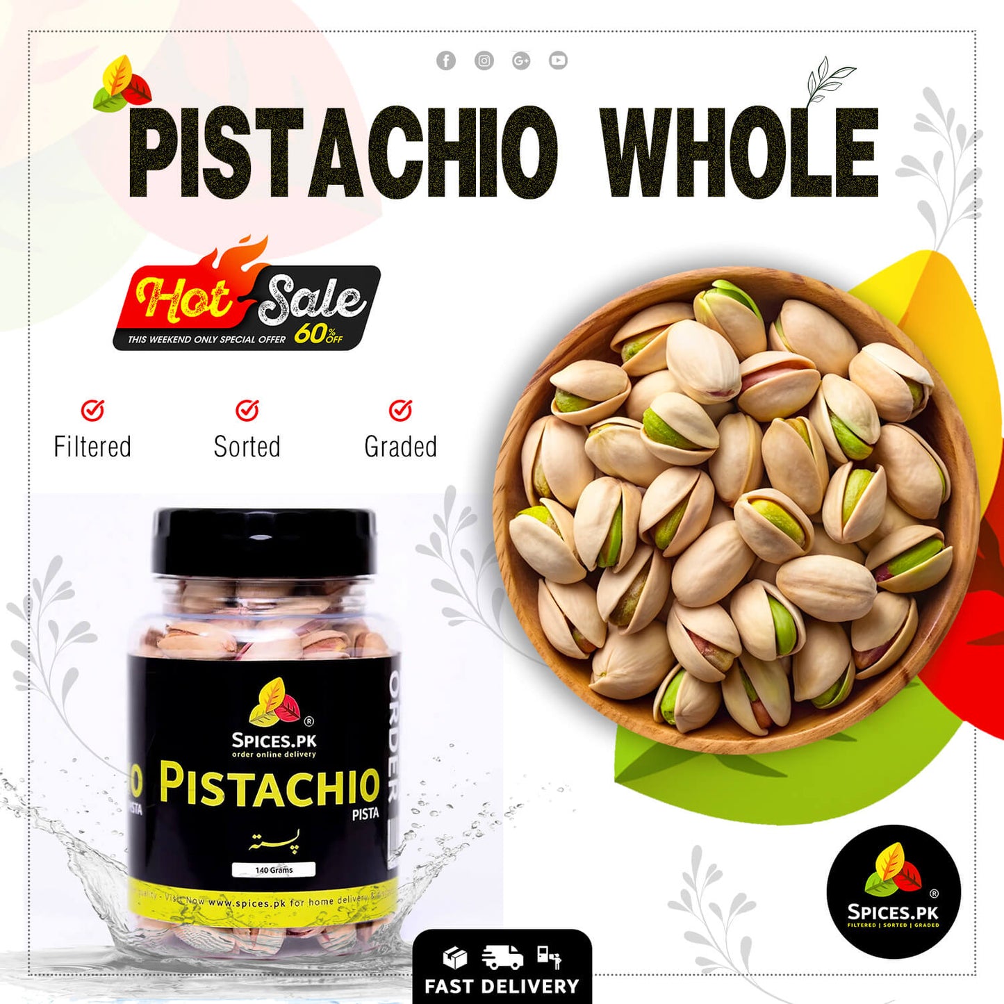 Spices.pk hot sale banner for premium salted pistachios. Features a 140g jar and a wooden bowl of fresh roasted pista.