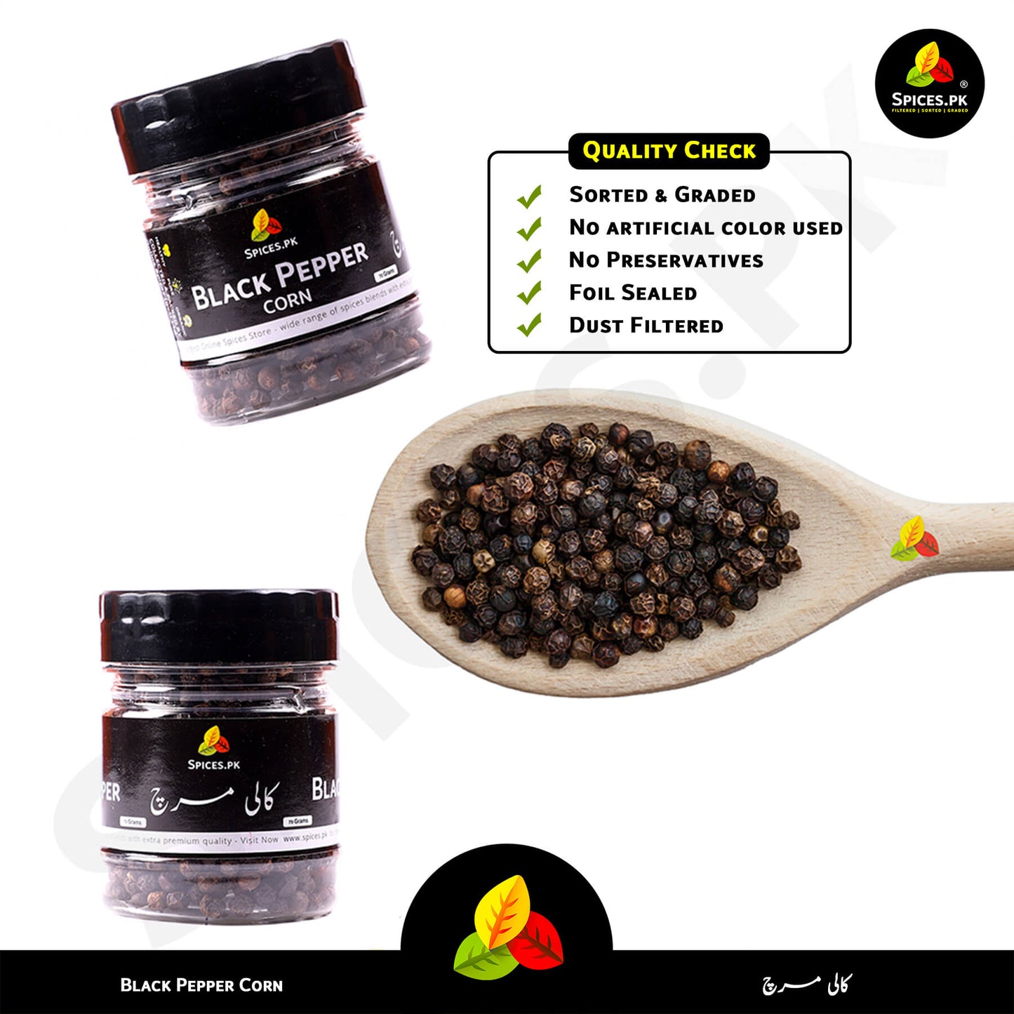 Quality check for Black Pepper Corn: Dust filtered, foil sealed, no artificial color, and sorted & graded – Spices.pk.
