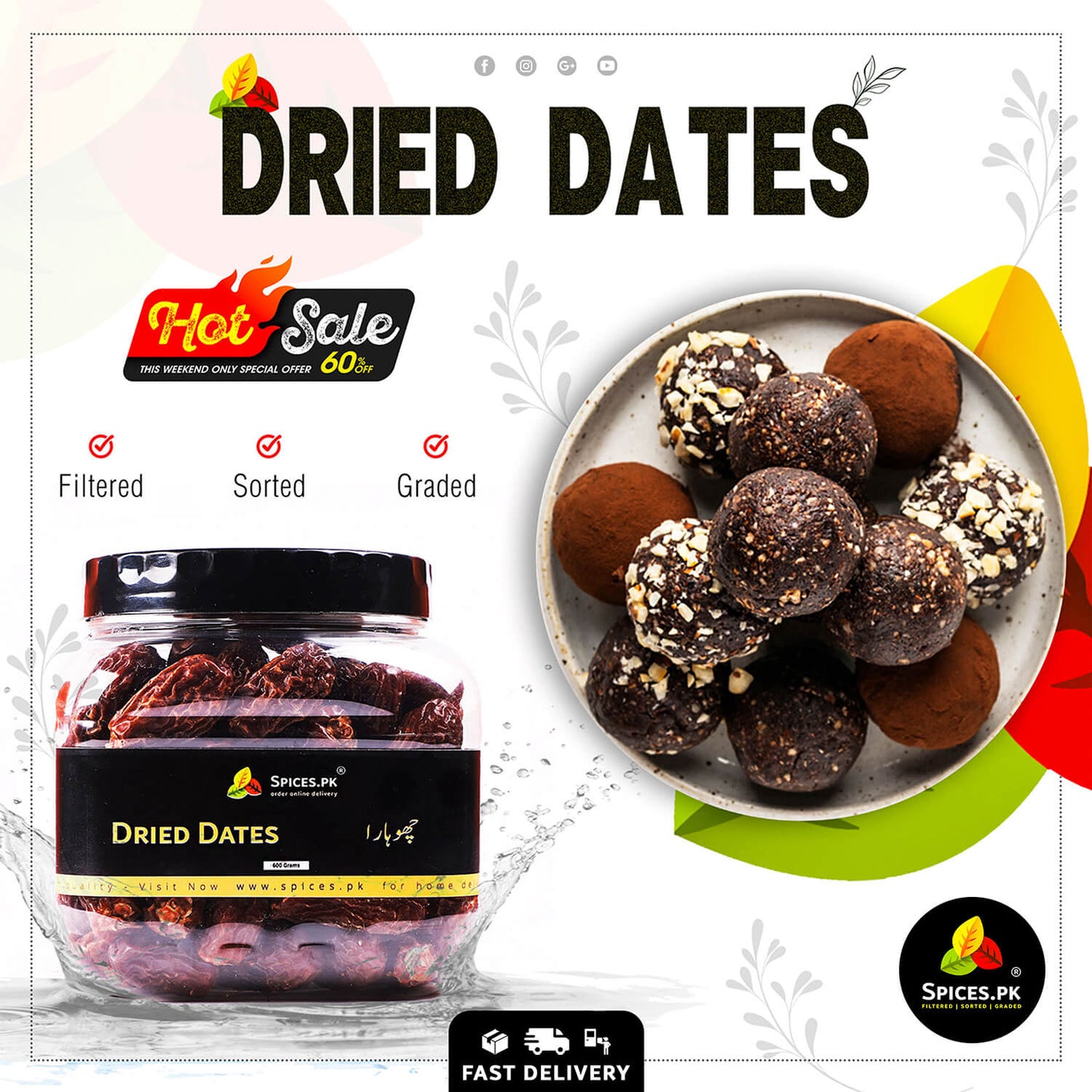 Spices.pk dried dates jar next to a plate of healthy date energy truffles during a special weekend discount sale.Promotional image of dried dates with packaging and a plate of date balls, featuring the Spices.Pk brand.