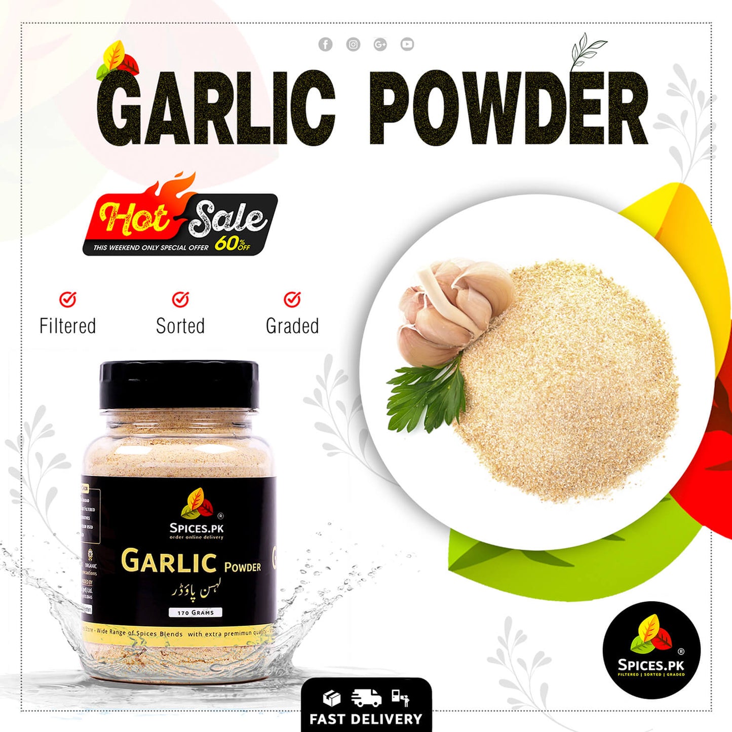 Buy garlic powder online in Pakistan. 170g premium lehsun powder jar from Spices.pk with a hot sale discount.Garlic powder product with packaging and ingredients on a white background