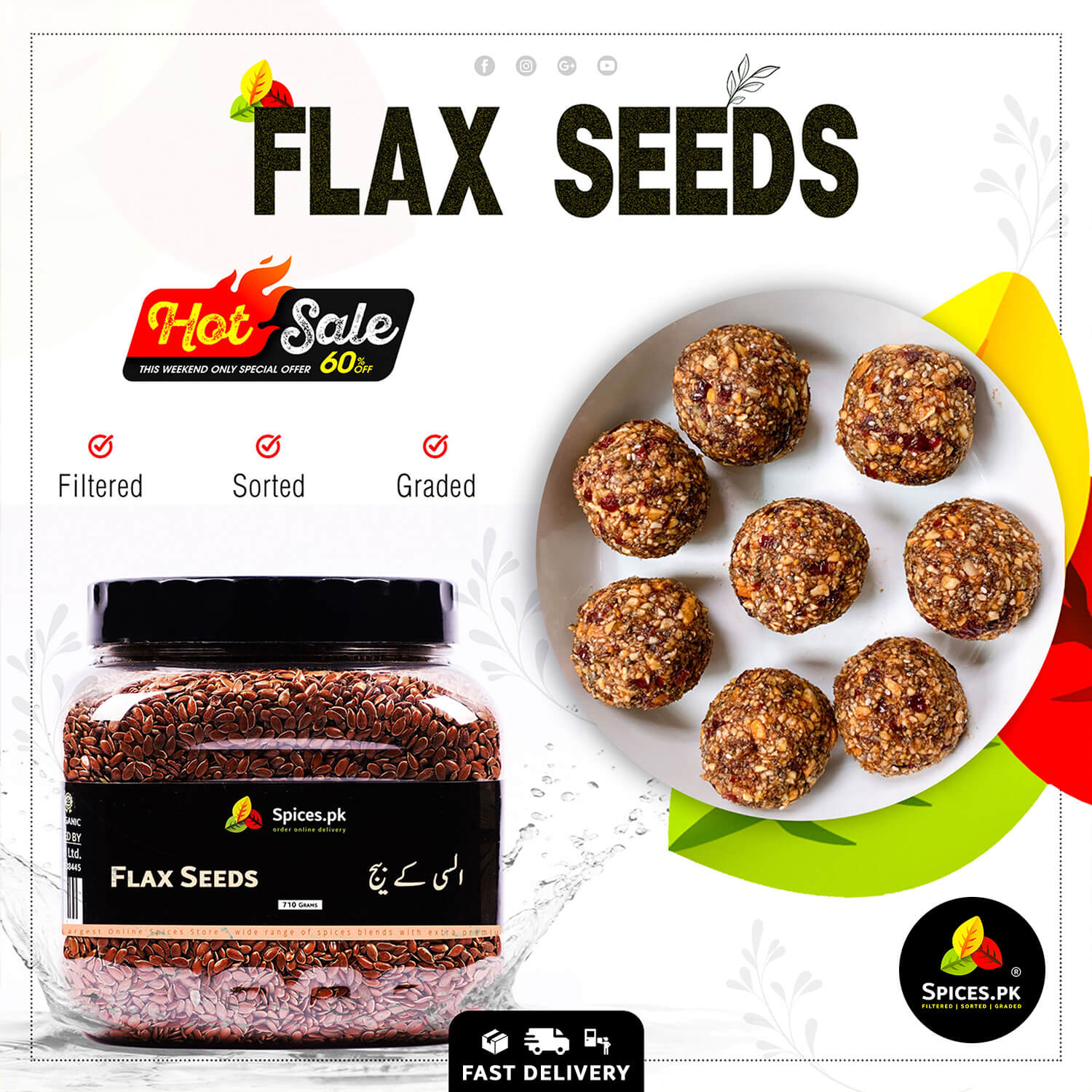 Spices.pk premium flax seeds 710g jar on sale with healthy alsi energy bites. Filtered, sorted, and graded alsi seeds.