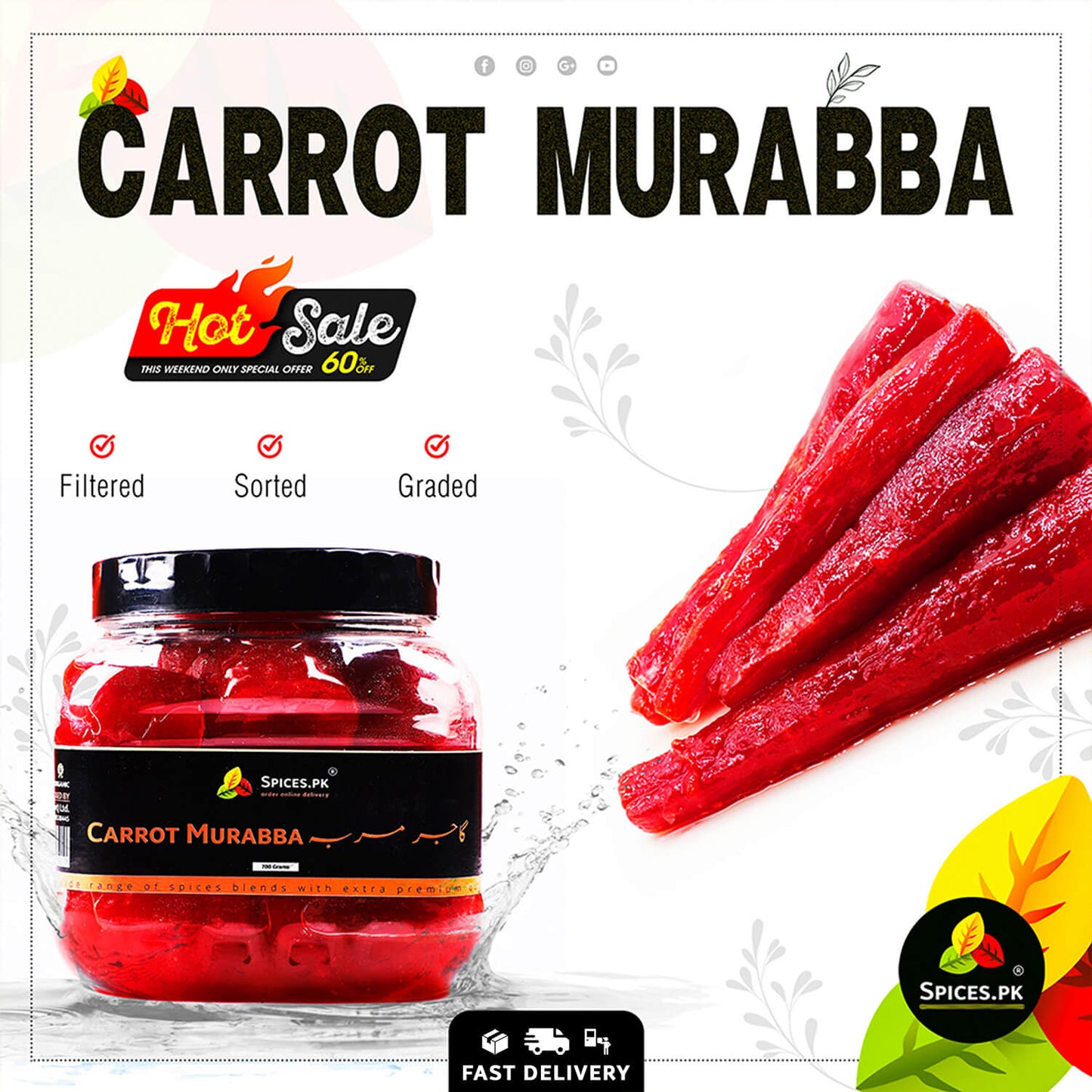 Spices.pk promotional banner for Gajar ka Murabba (Carrot Preserve) offering a special discount, featuring fresh syrup-coated carrots and fast delivery options.Carrot Murabba with a jar and text indicating 'Hot Sale' and 'Fast Delivery'.