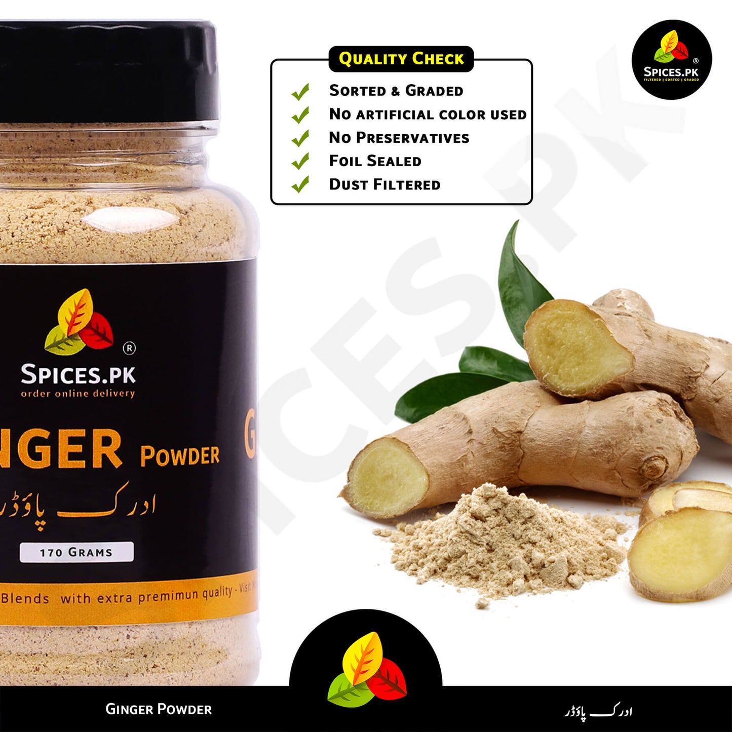 Quality check for Spices.pk ginger powder: Sorted, no artificial colors, preservative-free, foil-sealed, and dust-filtered.Spices.PK ginger powder jar with ginger roots and powder on a white background