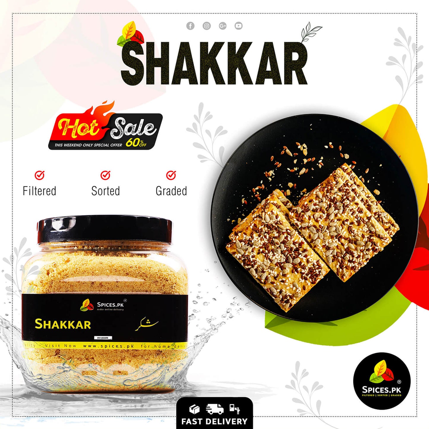 Spices.pk Shakkar jar next to sesame seed biscuits on a plate, highlighting a hot weekend sale offer.Promotional image of Shakkar with a jar and snacks on a plate, featuring the Spices.Pk brand.