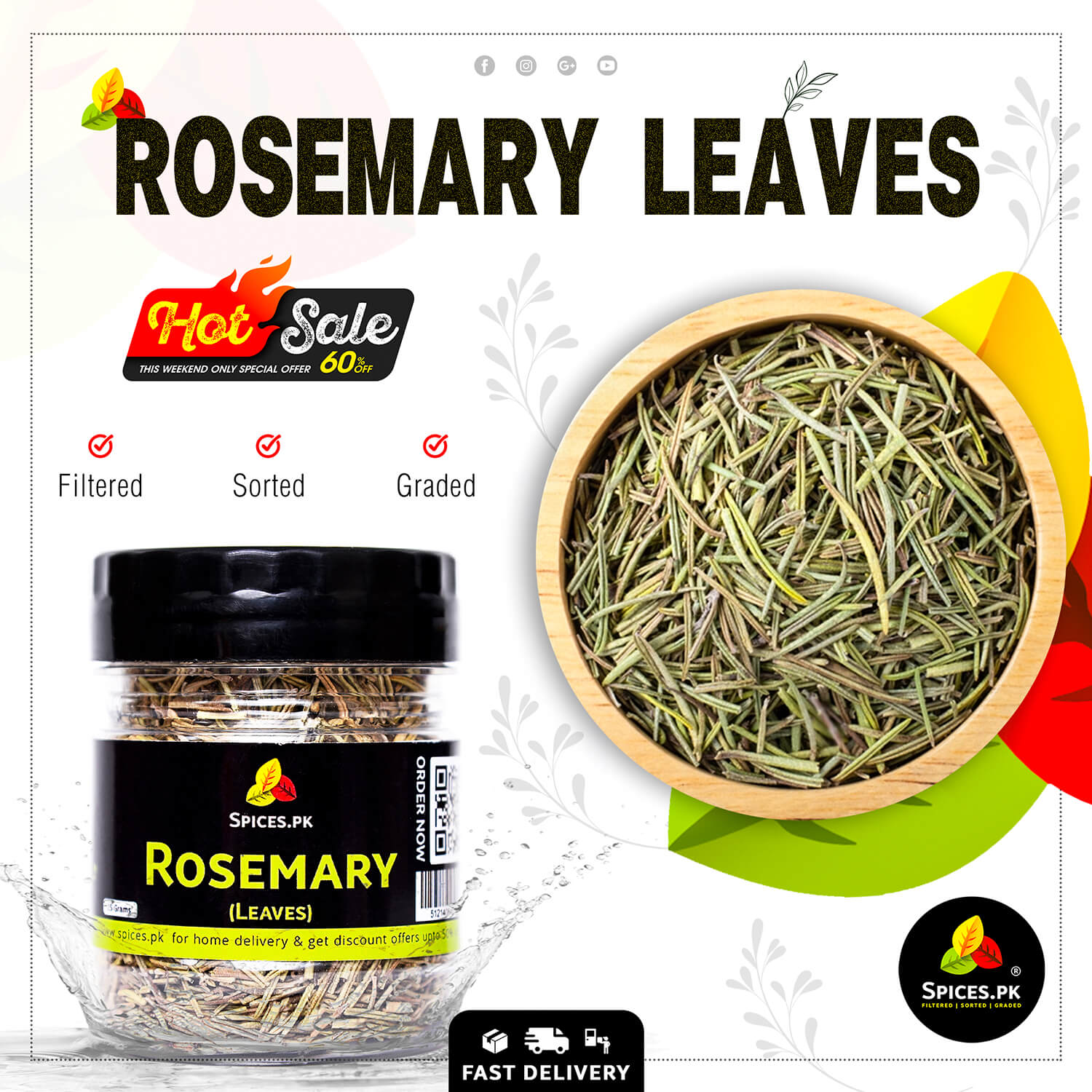 Rosemary leaves hot sale weekend special offer banner from Spices.pk, featuring a 25g jar and a wooden bowl of dried herbs.Rosemary leaves packaging with a jar and bowl of rosemary leaves on a white background.